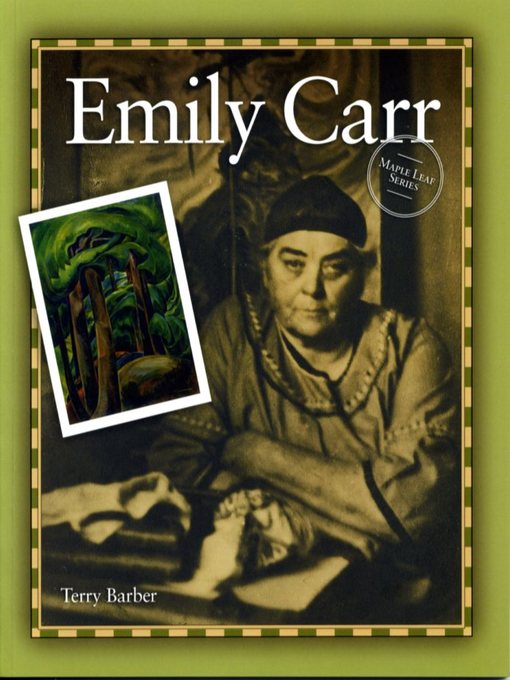 Title details for Emily Carr by Terry Barber - Wait list